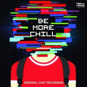 Be More Chill (Original Cast Recording)