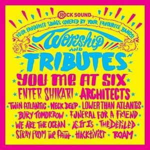 Rock Sound: Worship and Tributes