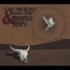 Shovels And Rope