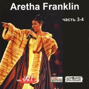 Aretha Franklin Часть 3-4