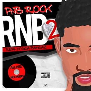 RNB 2 (Real N*gga Bangaz)
