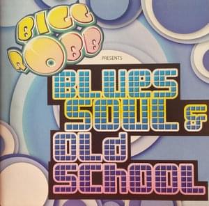 Blues Soul & Old School