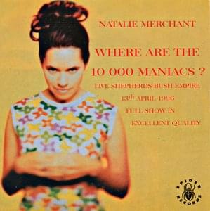 Where Are The 10,000 Maniacs?