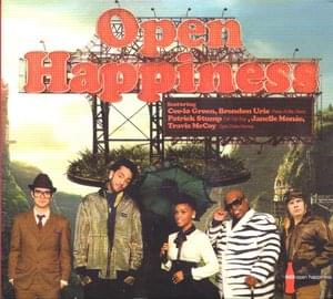 Lo Green* / Brendon Urie / Patrick Stump / Janelle Monáe / Travis McCoy - Open Happiness