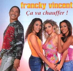 Ca Va Chauffer !