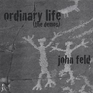 Ordinary Life (The Demos)