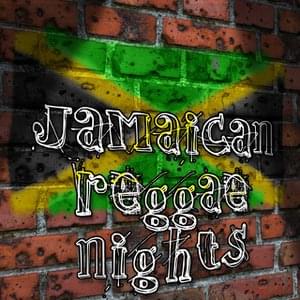 Jamaican Reggae Nights (Hit Songs)