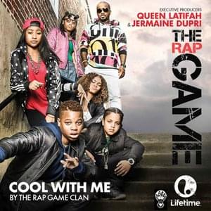 Cool With Me (From "The Rap Game")