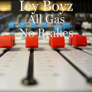 All Gas No Brakes