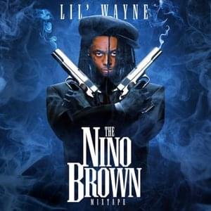 The Nino Brown Mixtape
