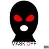Mask Off