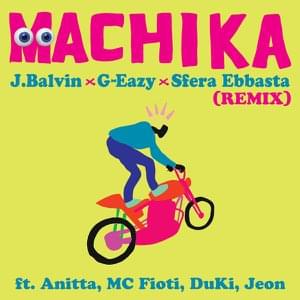 Eazy x Sfera Ebbasta Ft. Anitta, MC Fioti, DuKi, Jeon - Machika (Remix)