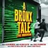 A Bronx Tale: The Musical