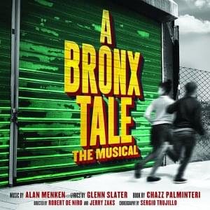 A Bronx Tale: The Musical