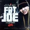 Love Presents Fat Joe - Legends 24