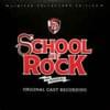 School Of Rock: The Musical - Original Cast Recording