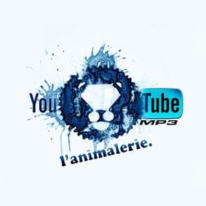 L'Animalerie sur Youtube (Net Tape)