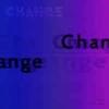 Change