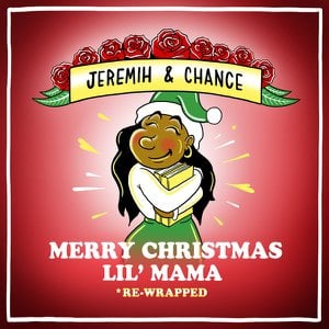 Merry Christmas Lil' Mama: Re-Wrapped