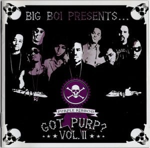 Got Purp? Vol. II