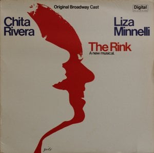 The Rink (Original Broadway Cast)