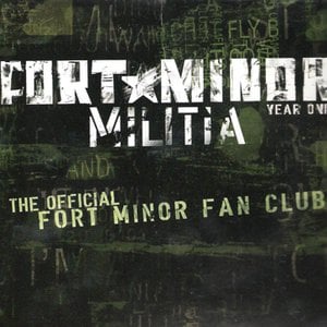 Fort Minor Militia Exclusive Tracks (2005-2006)