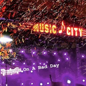 Nashville on a Bad Day