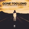Gone Too Long (Club Mix)