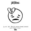 Love Me Back (Remix)