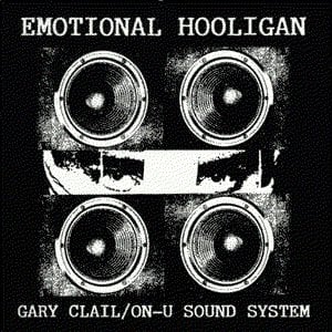 U Sound System* - The Emotional Hooligan