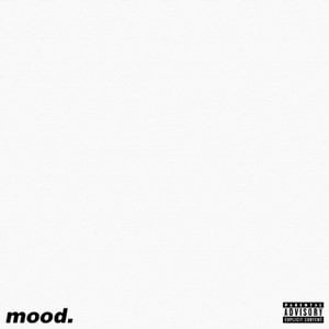 Mood.