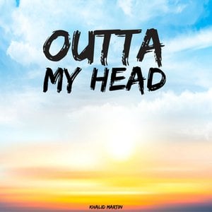 Outta My Head