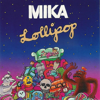 Lollipop (The Remixes)