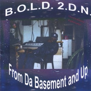 From Da Basement And Up