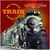 Train Super Hits / Hot Tracks