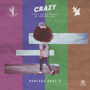 Crazy (Remixes Part 2)