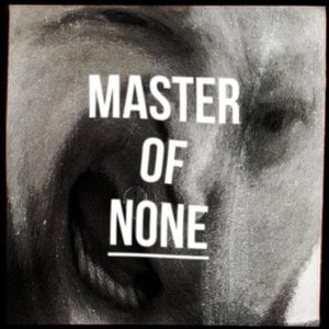 Master of None