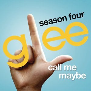 Call Me Maybe Lyrics By Glee