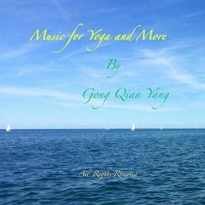 Music for Yoga and More