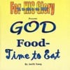 GOD Food - Time To Eat