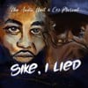 Sike, I Lied