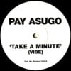 Take A Minute (Vibe)