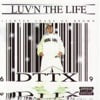 Luv'n the Life