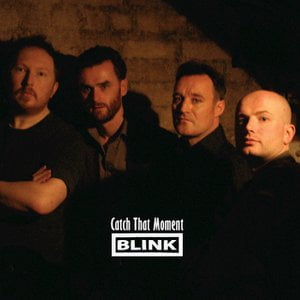 Catch That Moment (The Best of Blink) Catch That Moment (The Best of Blink)