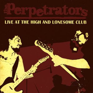 Live At The High And Lonesome Club