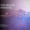 The Healer Paradise - Music For Relaxation And Rejuvenation