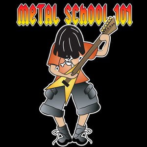 Metal School 101