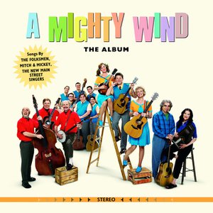 A Mighty Wind - The Album