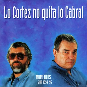 Lo Cortez No Quita Lo Cabral (En Vivo)