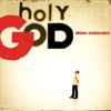 Holy God (Anniversary Edition)